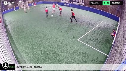 But de Thanis - Team A