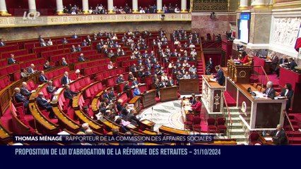 La séance est ouverte ! - Réforme des retraites : examen de la proposition de loi du Rassemblement National - 31/10/2024