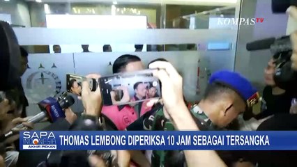 Thomas Lembong Diperiksa Selama 10 Jam Sebagai Tersangka Kasus Impor Gula