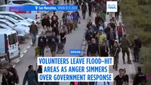 Spanish volunteers leave flood-hit areas as anger simmers over government response