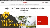 Saiba como pegar os 600 táokeis do coronavoucher | Visão Libertária - 09/04/20 | ANCAPSU