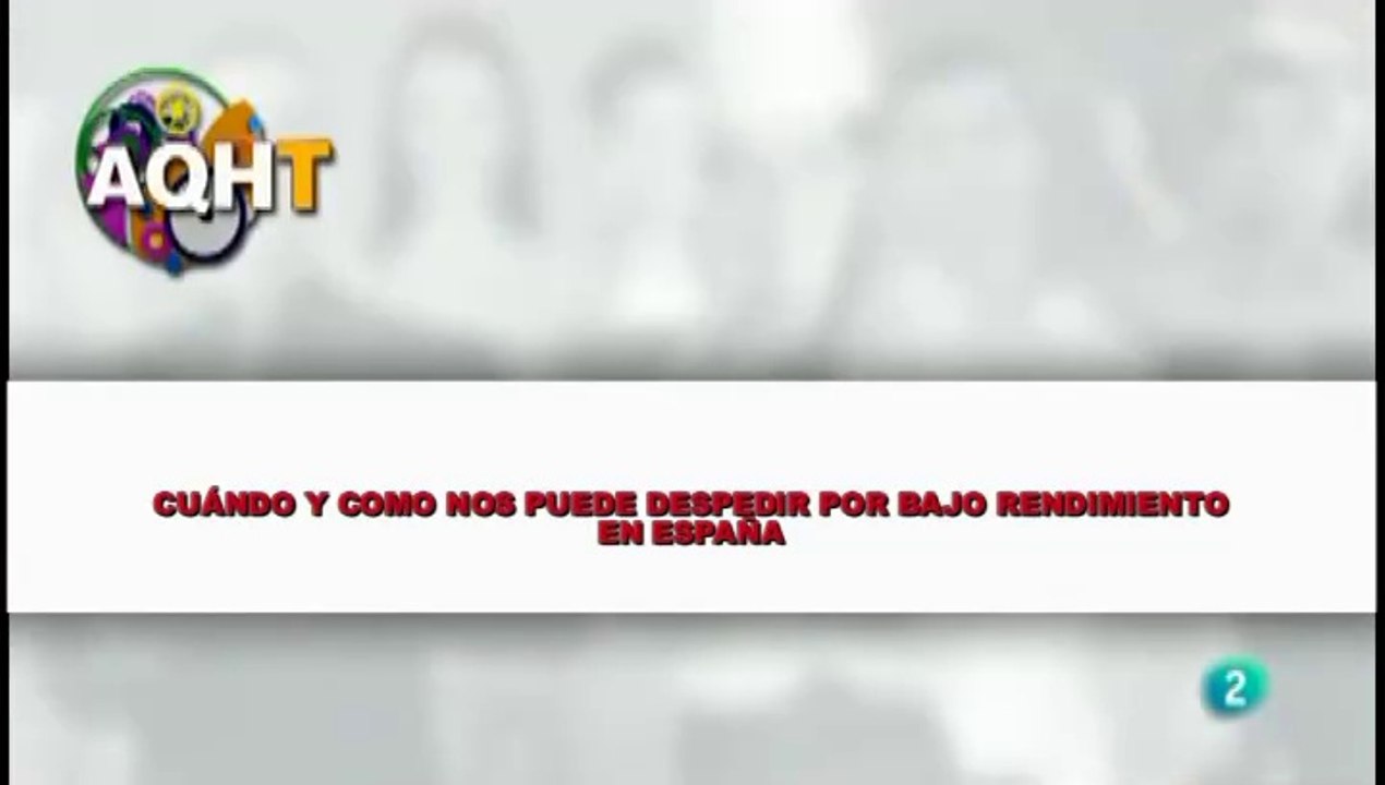 CUÁNDO Y COMO NOS PUEDE DESPEDIR POR BAJO RENDIMENTO EN ESPAÑA
