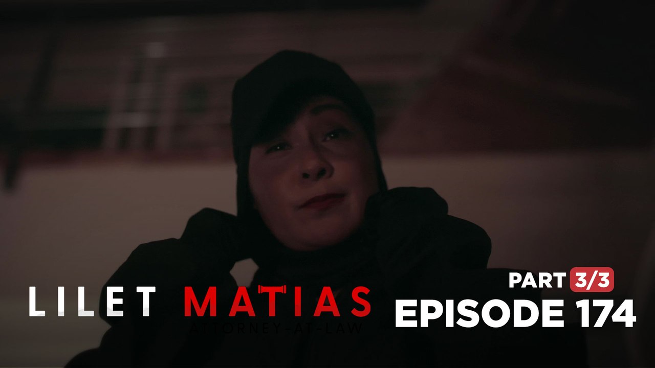 Lilet Matias, Attorney-At-Law: Patricia is hiding a dark secret! (Episode 174 - Part 3/3)