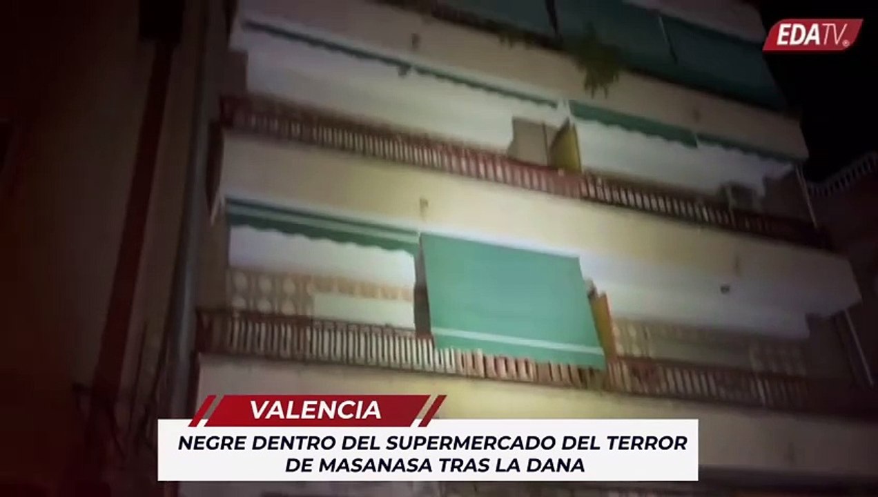 Negre dentro del supermercado del terror de Masanasa tras la DANA