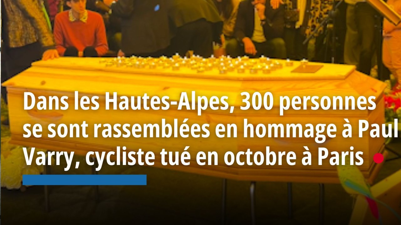 Dans les Hautes-Alpes, 300 personnes se sont rassemblées en hommage à Paul Varry, cycliste tué en octobre à Paris
