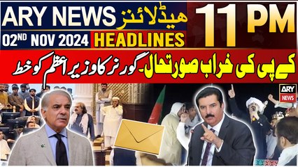 ARY News 11 PM Headlines | 2nd NOV 2024 | KP Governor's letter to PM