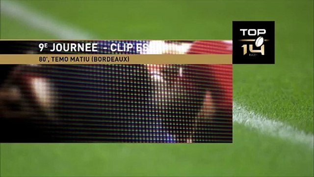 TOP 14 - Essai de Temo MATIU (UBB) - ASM Clermont - Union Bordeaux-Bègles
