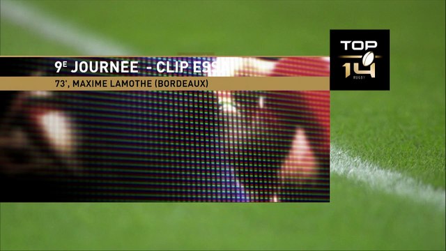 TOP 14 - Essai de Maxime LAMOTHE (UBB) - ASM Clermont - Union Bordeaux-Bègles