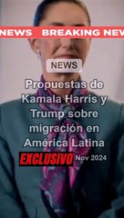 Propuestas de Kamala Harris y Trump sobre migración en América Latina