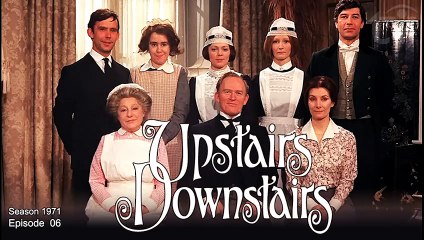 Upstairs, Downstairs | British History Period Drama TV Series 1971 S01 E06