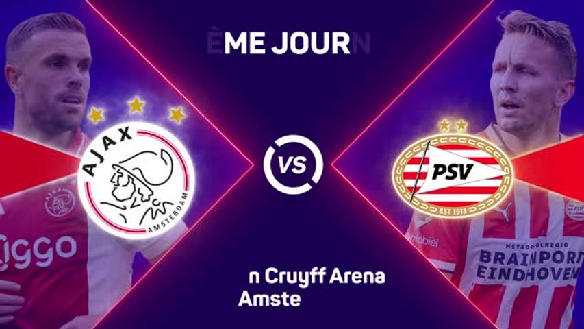 L'Ajax met fin à la série du PSV (vidéo)