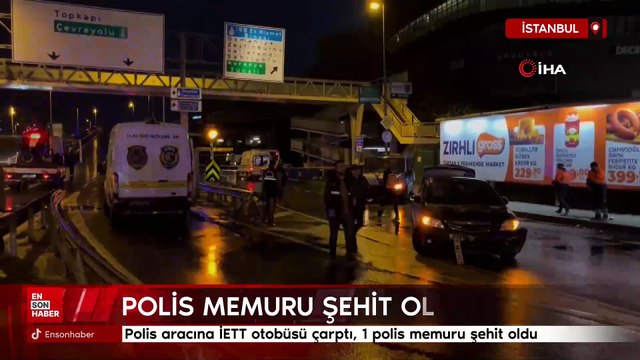 İstanbul'da polis aracına İETT otobüsü çarptı, 1 polis memuru şehit oldu