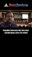 Pengadilan Seharusnya Adil, Haris Azhar: Tapi Nilai Agama Justru Tak Terlihat!