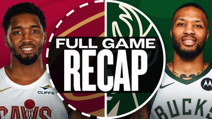 Game Recap: Cavaliers 114, Bucks 113