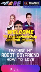 Teaching My Robot BoyFriend How To Love-Full Episodes