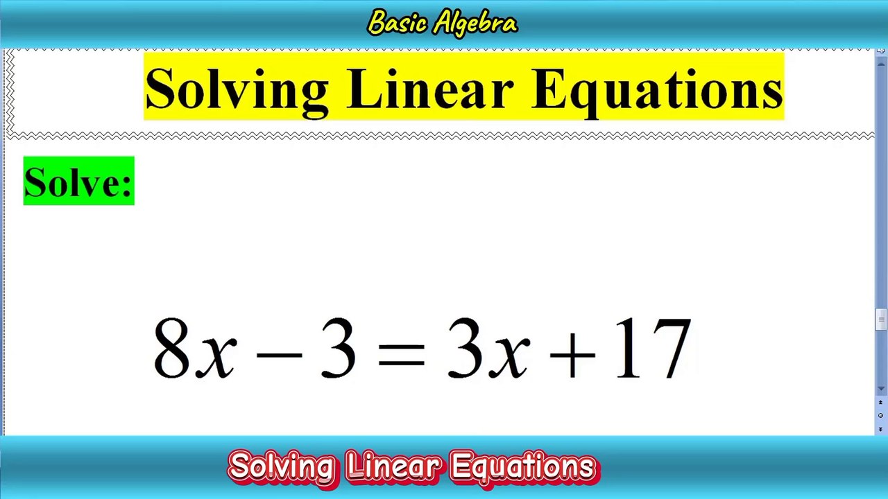 How to Solve Linear Equations in one variable multi step Linear Equations