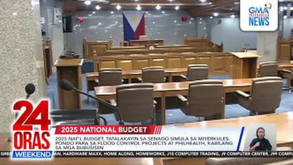 2025 Nat'l Budget, tatalakayin sa Senado simula sa Miyerkules; pondo para sa flood control projects at Philhealth, kabilang sa mga bubusisiin | 24 Oras Weekend