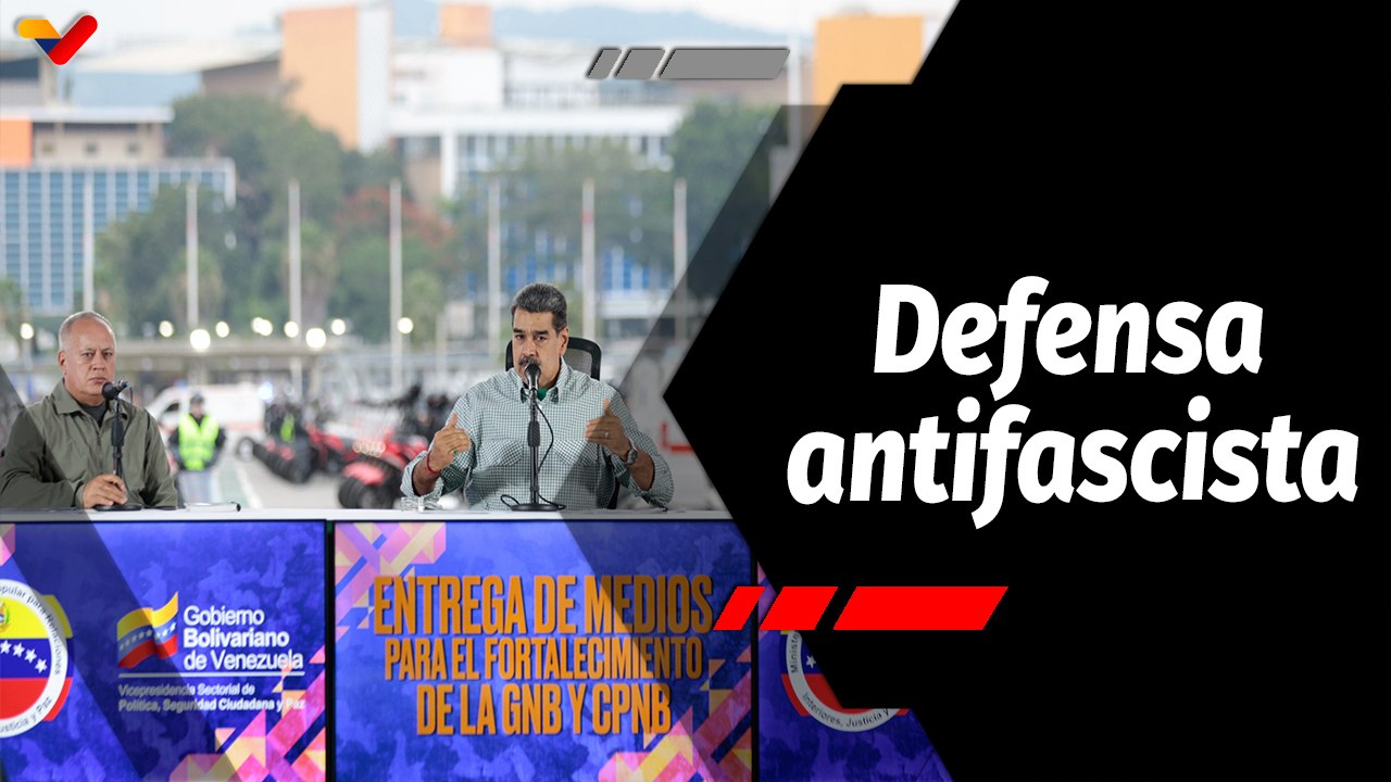 La Hojilla | La Revolución Bolivariana es garantía de paz ante los ataques del fascismo extremista