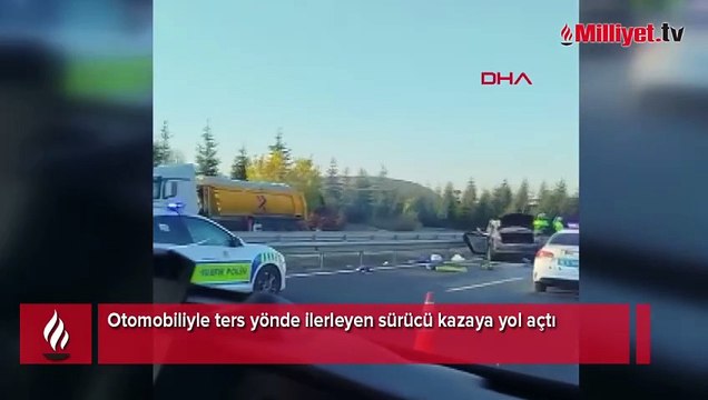 Otomobiliyle ters yönde ilerleyen sürücü kazaya yol açtı