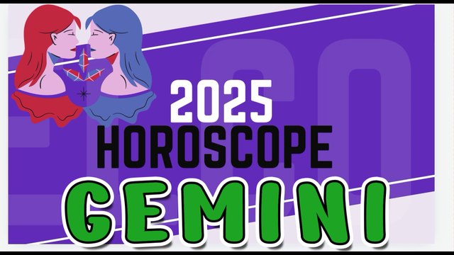 Gemini Horoscope 2025 by date of birth | 2025 Zodiac forecast | 025 Gemini predictions | English