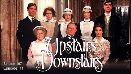 Upstairs, Downstairs | British History Period Drama TV Series 1971 S01 E11