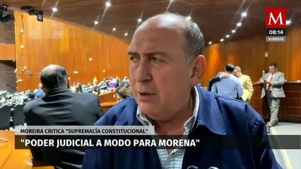 Rubén Moreira advierte que Morena construirá un Poder Judicial 'a modo' para su gobierno