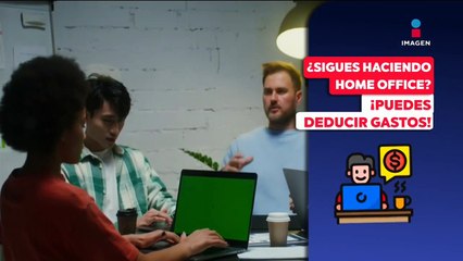 ¡Toma nota! Si haces Home Office puedes deducir gastos relacionados con esta actividad