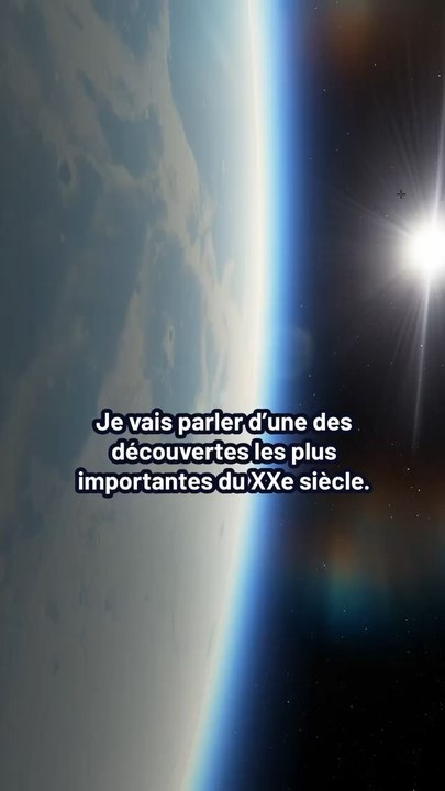 Découverte du trou dans la couche d’ozone ️