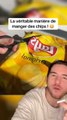 La veritable maniere de manger des chips