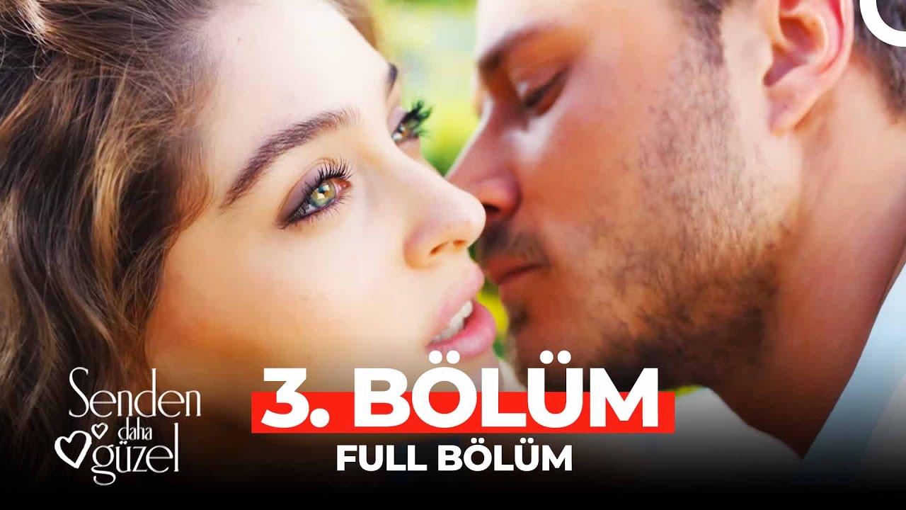 Senden Daha Guzel – Episode 3 (English Subtitles)