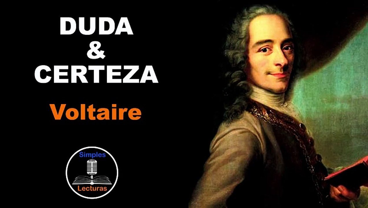 Voltaire · Duda y Certeza