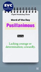 Understanding 'Pusillanimous' — A Key Vocabulary Word 📚