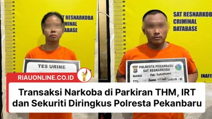 Transaksi Narkoba di Parkiran THM, IRT dan Sekuriti Diringkus Polresta Pekanbaru