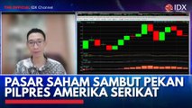 Pasar Saham Sambut Pekan Pilpres Amerika Serikat