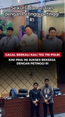 Gagal Berkali-kali Tes TNI-Polri, Kini Pria Ini Sukses Bekerja dengan Petinggi RI