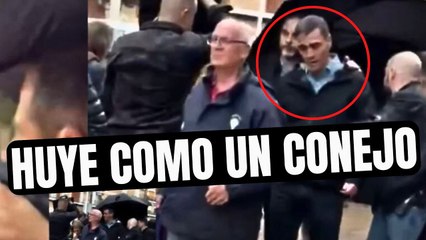 DANA: Este es la vergonzosa escena en la que SANCHEZ huye como un conejo de la ira de las víctimas