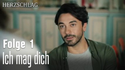 Ich mag dich-Herzschlag Folge 1