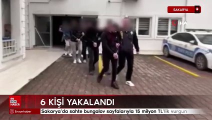 Sakarya'da sahte bungalov sayfalarıyla 15 milyon TL'lik vurgun