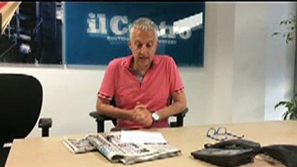 Ecco cosa c'? sul Centro in edicola oggi 31 maggio 2017