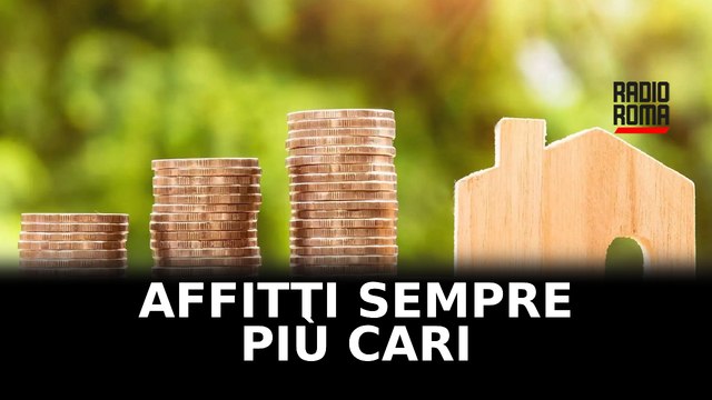 Affitti insostenibili nel Lazio, sempre più famiglie in difficoltà
