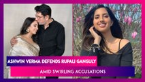 Rupali Ganguly’s Stepdaughter Labels Her ‘Psychotic’, Actress’ Hubby Ashwin Verma Responds To Claims