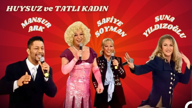 Huysuz ve Tatlı Kadın 26. Bölüm ¦ Konuklar; Suna Yıldızoğlu, Safiye Soyman, Mansur Ark