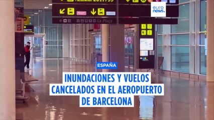 "No viajar salvo en caso de estricta necesidad": Caos en el aeropuerto de Barcelona con la terminal y la pista inundadas