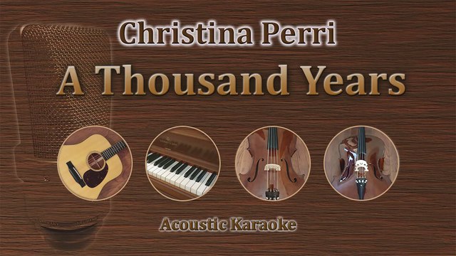 A Thousand Years - Christina Perri (Acoustic Karaoke)