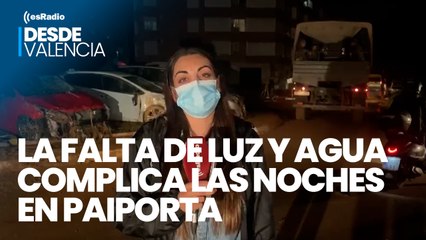 La falta de luz y agua complica las noches en Paiporta