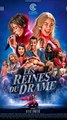 LES REINES DU DRAME | 27 novembre 2024