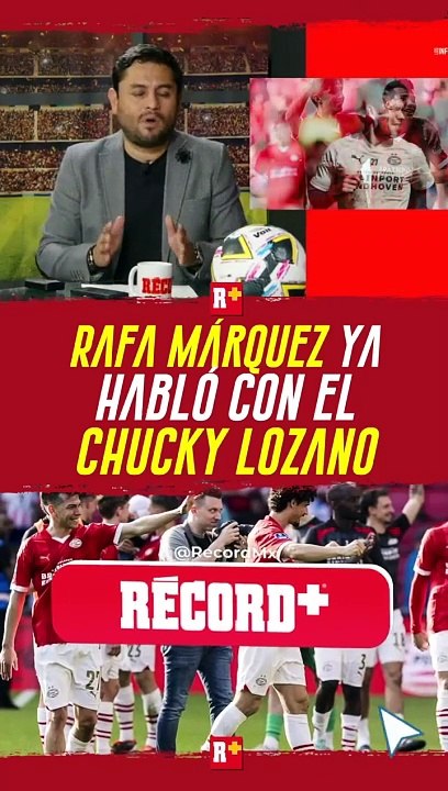 RAFA MÁRQUEZ ya habló con el CHUCKY LOZANO