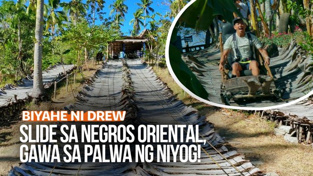 Slide sa Negros Oriental, gawa sa palwa ng niyog! | Biyahe ni Drew