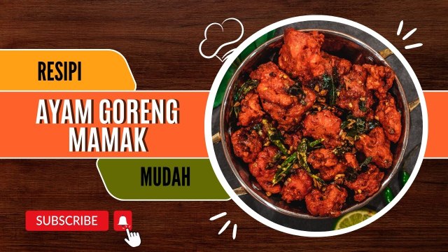 Resipi Ayam Goreng Mamak