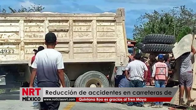 Reducción de accidentes en carreteras de Quintana Roo es gracias al Tren Maya